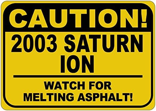 2003 03 שבתאי יון זהירות נמס שלט אספלט - 12X18 אינץ '